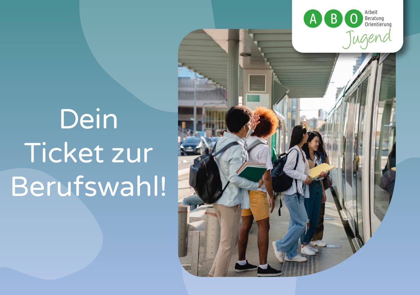Mobilität: dein Ticket zur Berufswahl